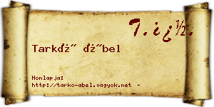 Tarkó Ábel névjegykártya